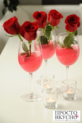 Просто&Вкусно - Украшение стола на день Влюбленных - Розы в бокалах